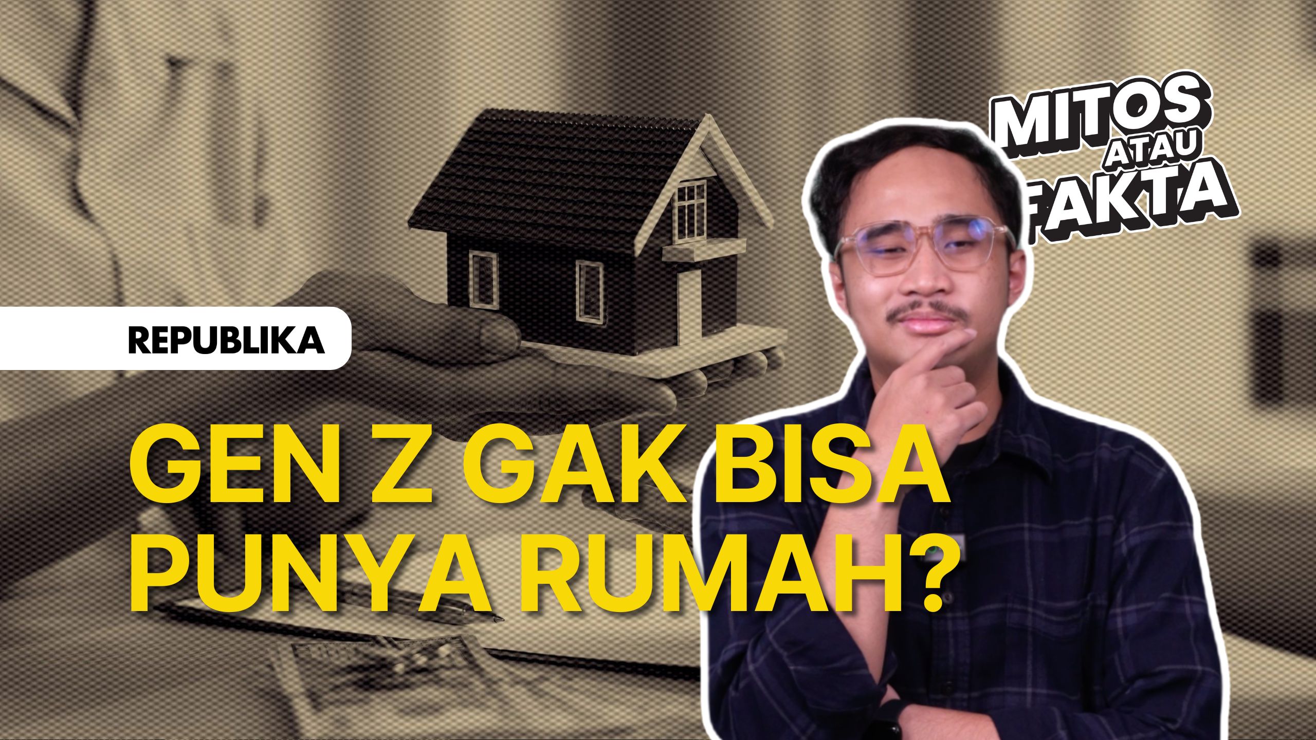 Katanya Gen Z mustahil punya rumah, Tapi benarkah.