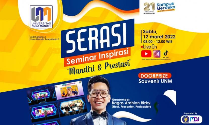  Kegiatan SERASI (Seminar Motivasi) berguna untuk memberikan motivasi pada mahasiswa baru (maba) Universitas Nusa Mandiri (UNM).