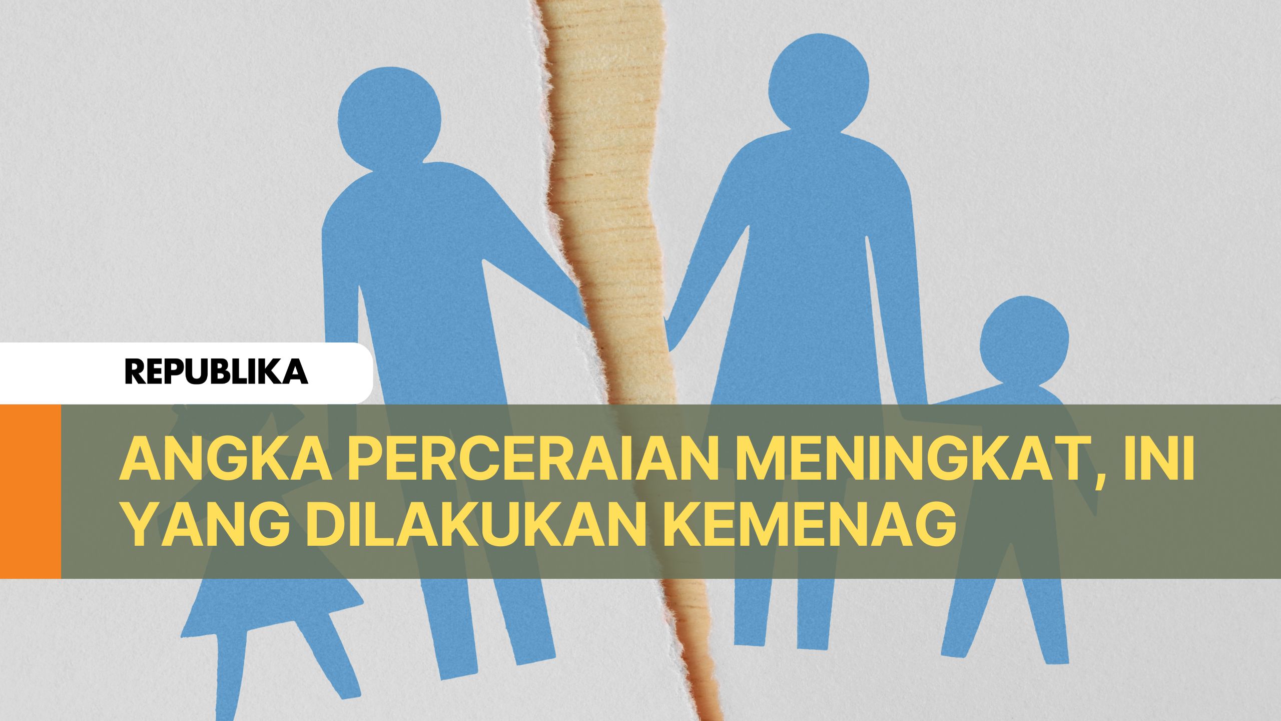 Angka Perceraian Meningkat, Ini yang Dilakukan Kemenag