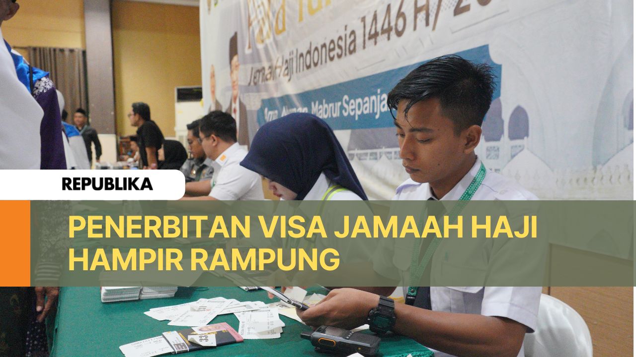 Kementerian Agama menyebut 200 ribu lebih visa jamaah haji Indonesia sudah selesai.