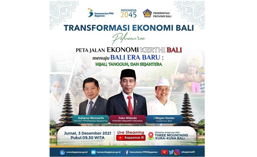 Kementerian PPN/Bappenas bersama Pemprov Bali akan meluncurkan Peta Jalan Ekonomi Kerthi Bali Menuju Bali Era Baru: Hijau, Tangguh, dan Sejahtera serta Master Plan Pengembangan Kawasan Pariwisata Ulapan pada Jumat (3/12) di Three Mountains, Kura Kura Bali.