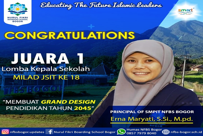 Kepala Sekolah SMP Islam Terpadu Nurul Fikri Bogor Erna Maryati berhasil menyabet juara I lomba kepala sekolah yang diselenggarakan Jaringan sekolah terpadu Indonesia (JSIT). 