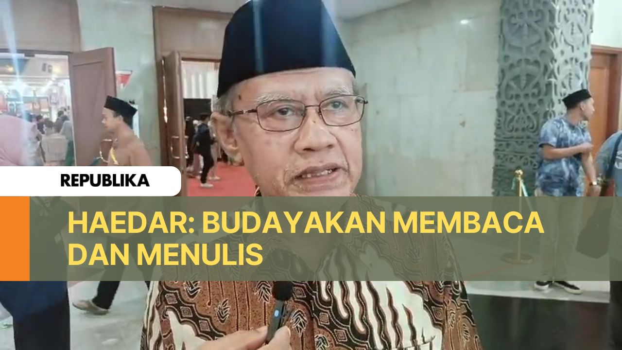 Haedar: Budayakan Membaca dan Menulis