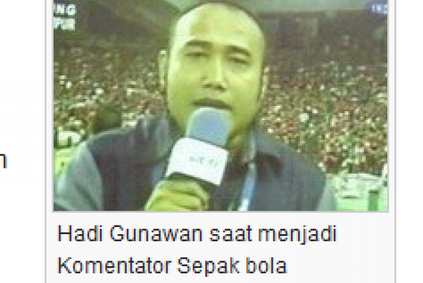 Komentator Hadi Gunawan yang terkenal dengan teriakan khasnya 'Ahay'.