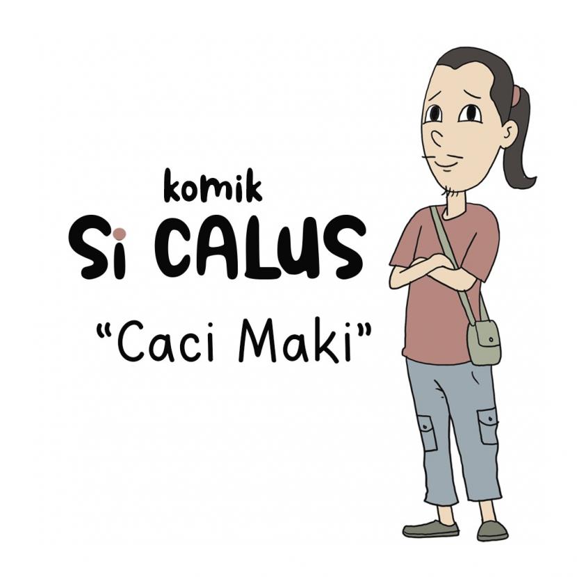 Komik Si Calus Caci Maki