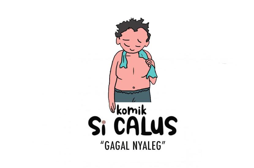 Komik Si Calus : Gagal Nyaleg