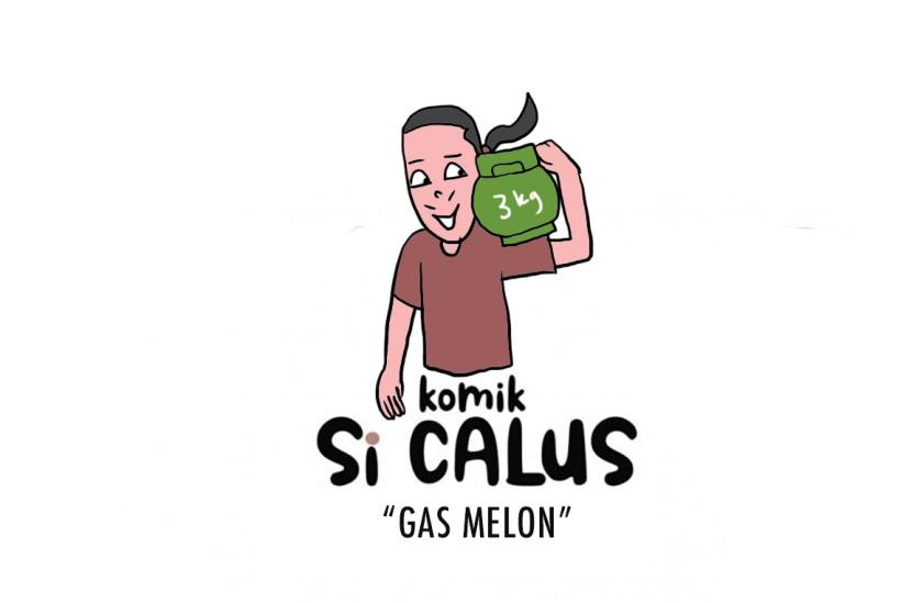 Komik Si Calus : Gas Melon