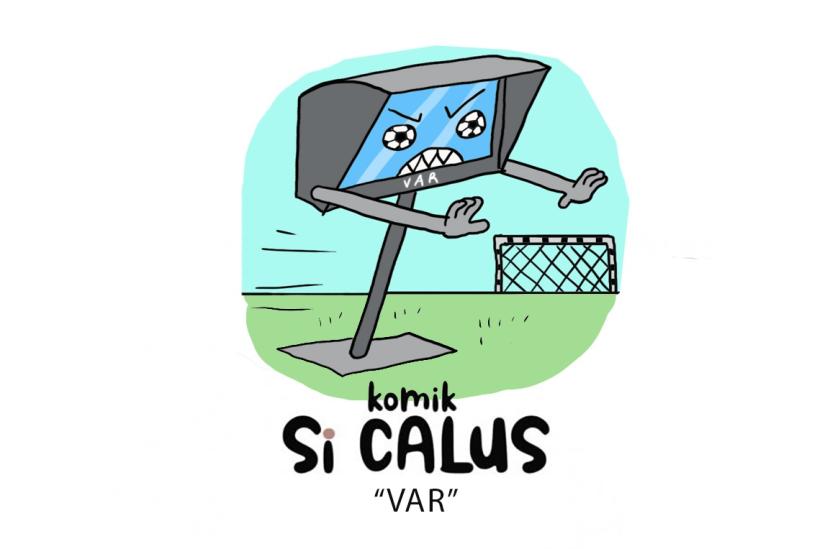 Komik Si Calus : VAR