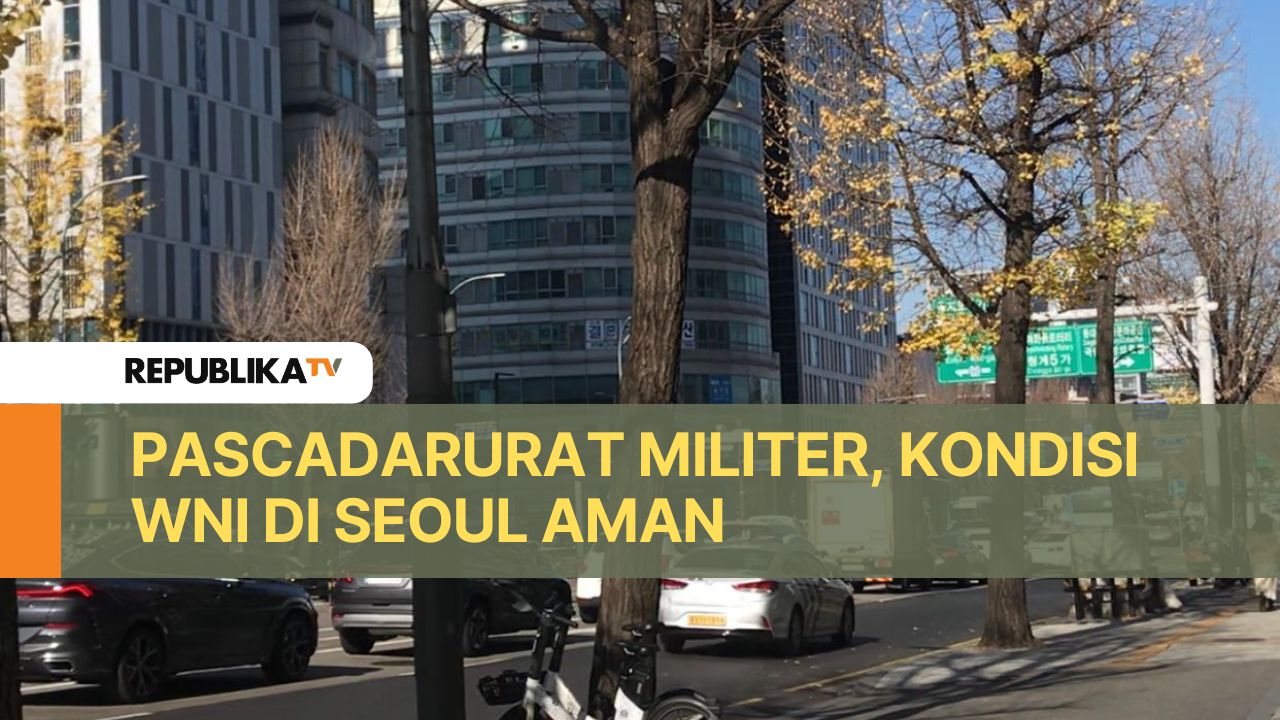 Kondisi Seoul, Korea Selatan, masih aman dan kondusif pasca pemberlakuan darurat militer dicabut, Rabu (4/12/2024) lalu.