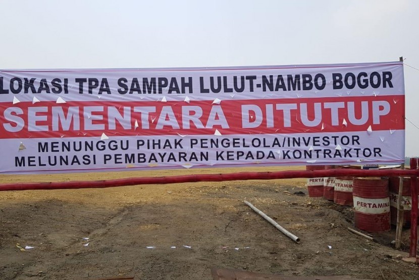 Kontraktor menutup lokasi Tempat Pemrosesan Akhir Sampah (TPPAS) Nambo, Bogor sejak Selasa (29/10). 
