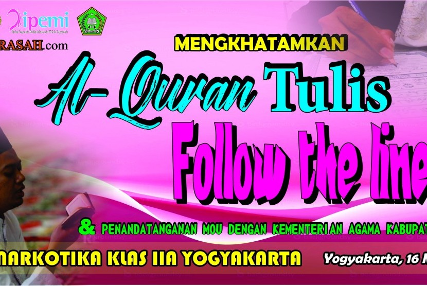 Lapas Narkotika Klas II A Yogyakarta, Jumat (16/3) menggelar kegiatan 'Khatam Menulis Alquran dengan Metode Follow The Line' .