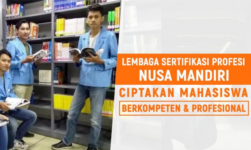 Lembaga Sertifikasi Profesi (LSP) Nusa Mandiri.