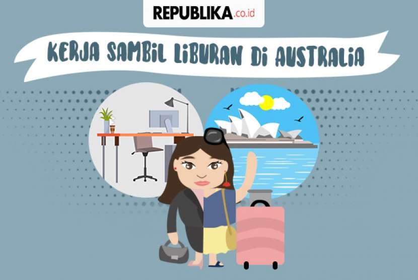 Liburan sambil kerja di Australia