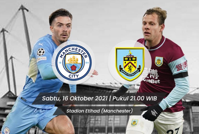 Liga Inggris: Manchester City vs Burnley