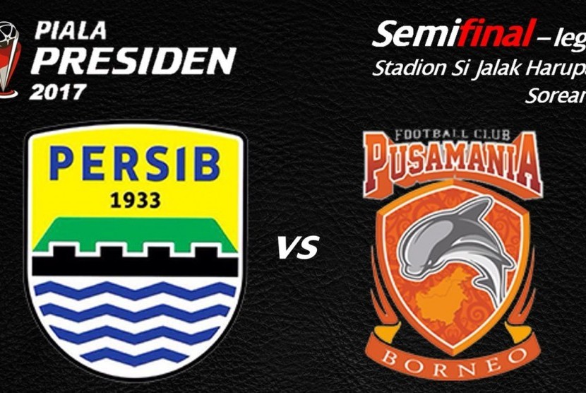 Logo leg kedua semifinal Piala Presiden 2017, Persib Bandung vs Pusamania Borneo FC.