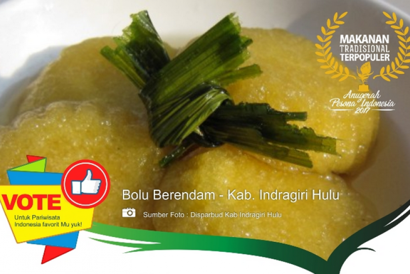 Makanan tradisional terpopuler API, Bolu Berendam Indragiri Hulu.