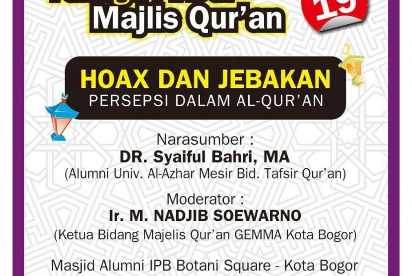 Masjid Alumni IPB gelar kajian mengenai hoax dalam Alquran. 
