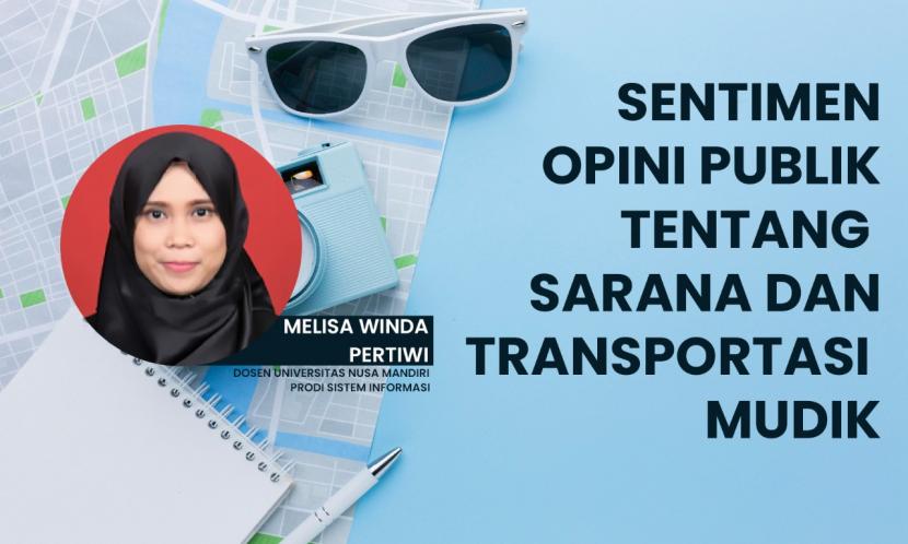 Melisa Winda Pertiwi Dosen Universitas Nusa Mandiri, Prodi Sistem Informasi