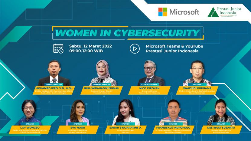 Microsoft dan Prestasi Junior Indonesia (PJI) berkolaborasi untuk menyelenggarakan seminar edukasi kesiapan kerja daring bertajuk “Women in Cybersecurity” bagi siswi SMA/SMK dan mahasiswi Indonesia.