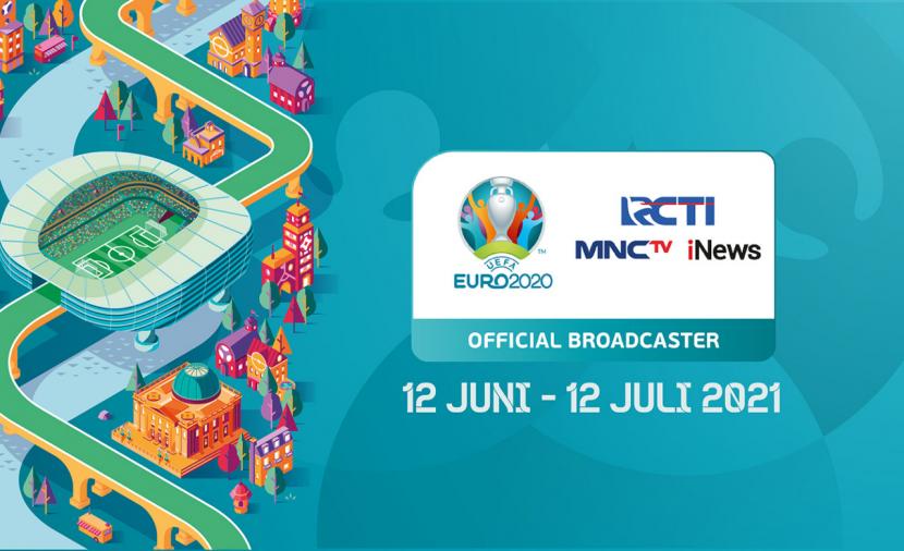 MNC Group menjadi stasiun televisi resmi yang menyiarkan UEFA EURO 2020