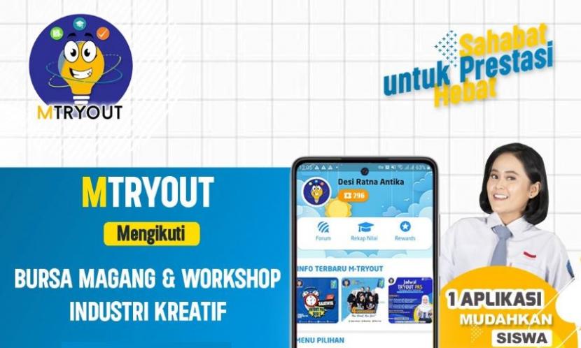MTryout ikut berpartisipasi dalam Bursa Magang dan Workshop Industri Kreatif, berikan kesempatan bagi siswa memperluas pengetahuan dan meningkatkan keterampilan.