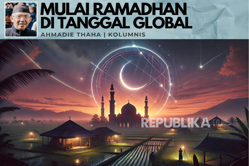 Mulai Ramadhan di Tanggal Global