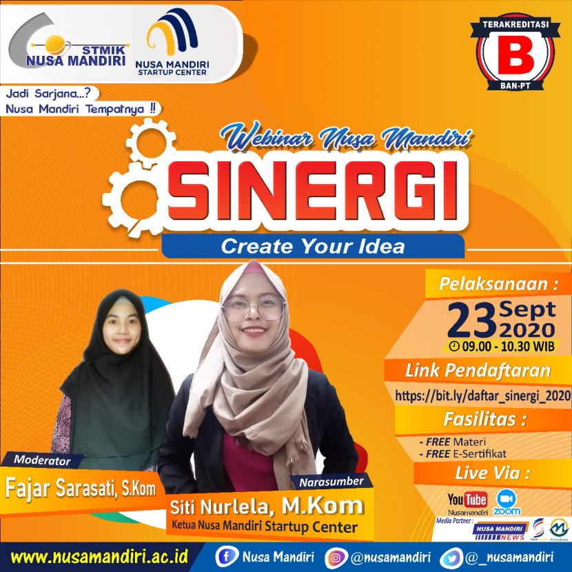 Nusa Mandiri StarUp Center (NSC) ikut mengisi Seminar SINERGI dalam rangkaian menyambut mahasiswa baru (maba) STMIK Nusa Mandiri tahun akademik 2020/2021.