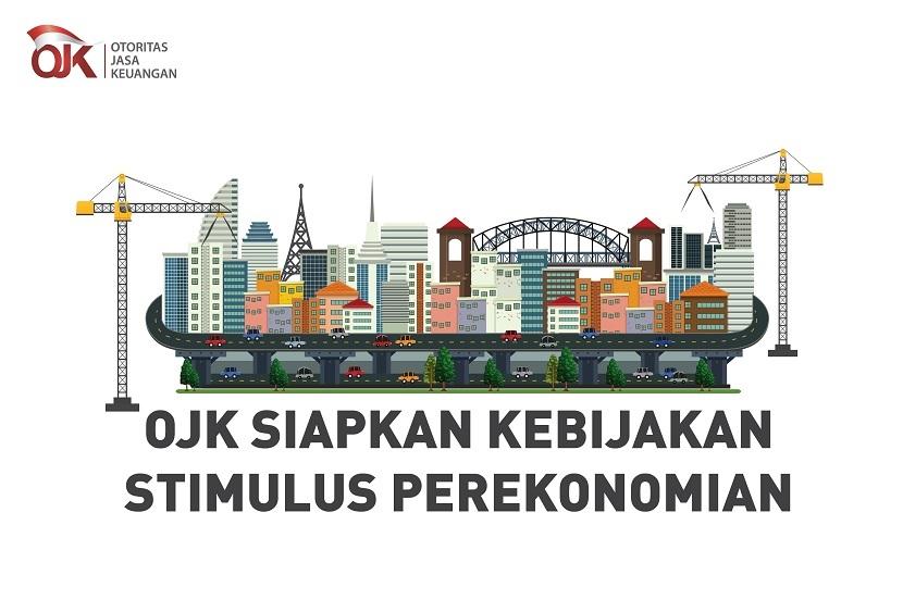 OJK Siapkan Kebijakan Stimulus Perekonomian.