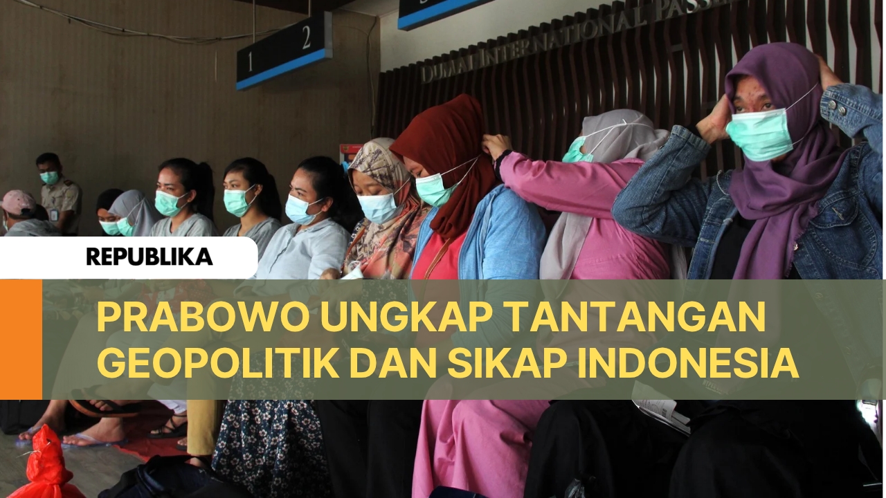 Agar Aman dan Legal Jadi Pekerja Migran, Ini Tipsnya