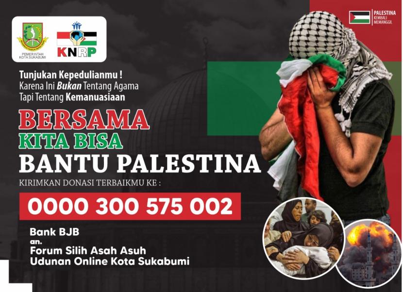 Pemerintah Kota Sukabumi menggiatkan kampanye Donasi Palestina melalui Forum Silih Asah Asuh atau Udunan Online. Kegiatan tersebut sebagai bentuk kepedulian kepada warga Palestina yang kini tengah menjadi korban penyerangan Israel.
