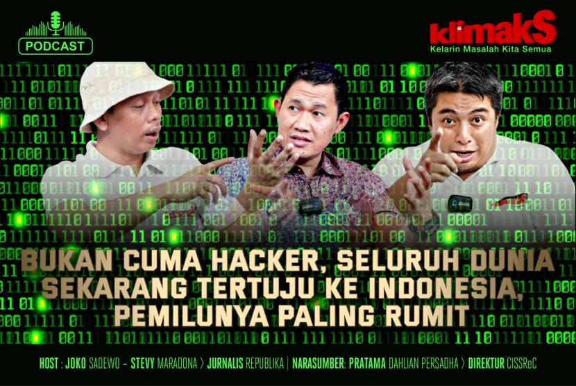 Pemilu di Indonesia menjadi yang paling rumit di dunia dan menjadi magnet bagi hacker untuk meretasnya.