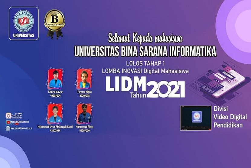 Pengumuman delegasi perguruan tinggi yang maju ke babak final dari 5 divisi LIDM, salah satunya adalah tim mahasiswa Universitas BSI (Bina Sarana Informatika).