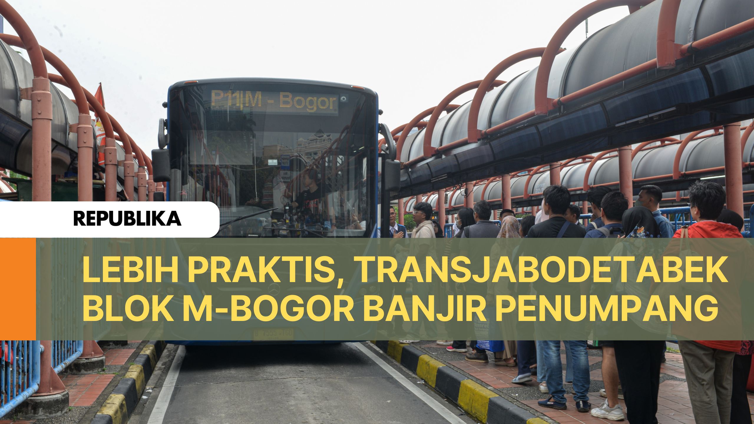 Lebih Praktis, TransJabodetabek Blok M-Bogor Banjir Penumpang