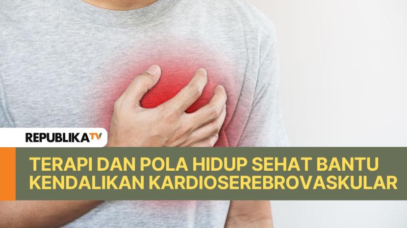 Penyakit kardioserebrovaskular (CCVD) tidak bisa disembuhkan secara total, namun bisa dikendalikan dengan terapi serta menjalani pola hidup sehat.