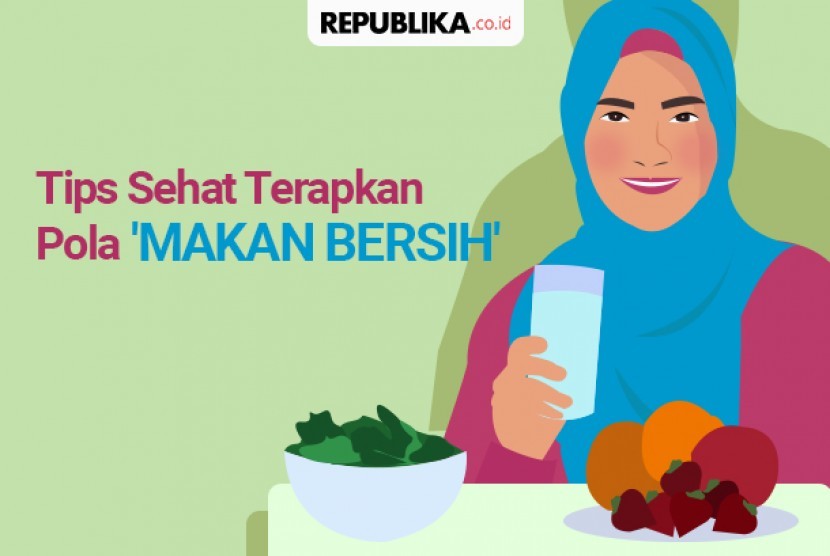 Pola makan bersih (clean eating)