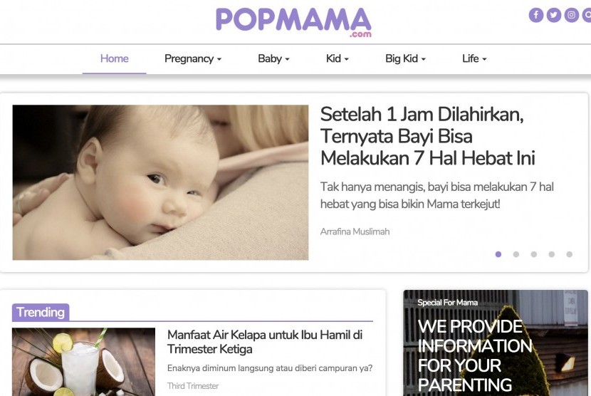 Popmama.com memiliki lima kategori Pregnancy, Baby, Kid, Big Kid, dan Life.