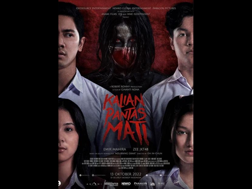 Poster film Kalian Pantas Mati. Film ini mengadaptasi kisah horor Korea yang populer dari 2014 berjudul Mourning Grave. 