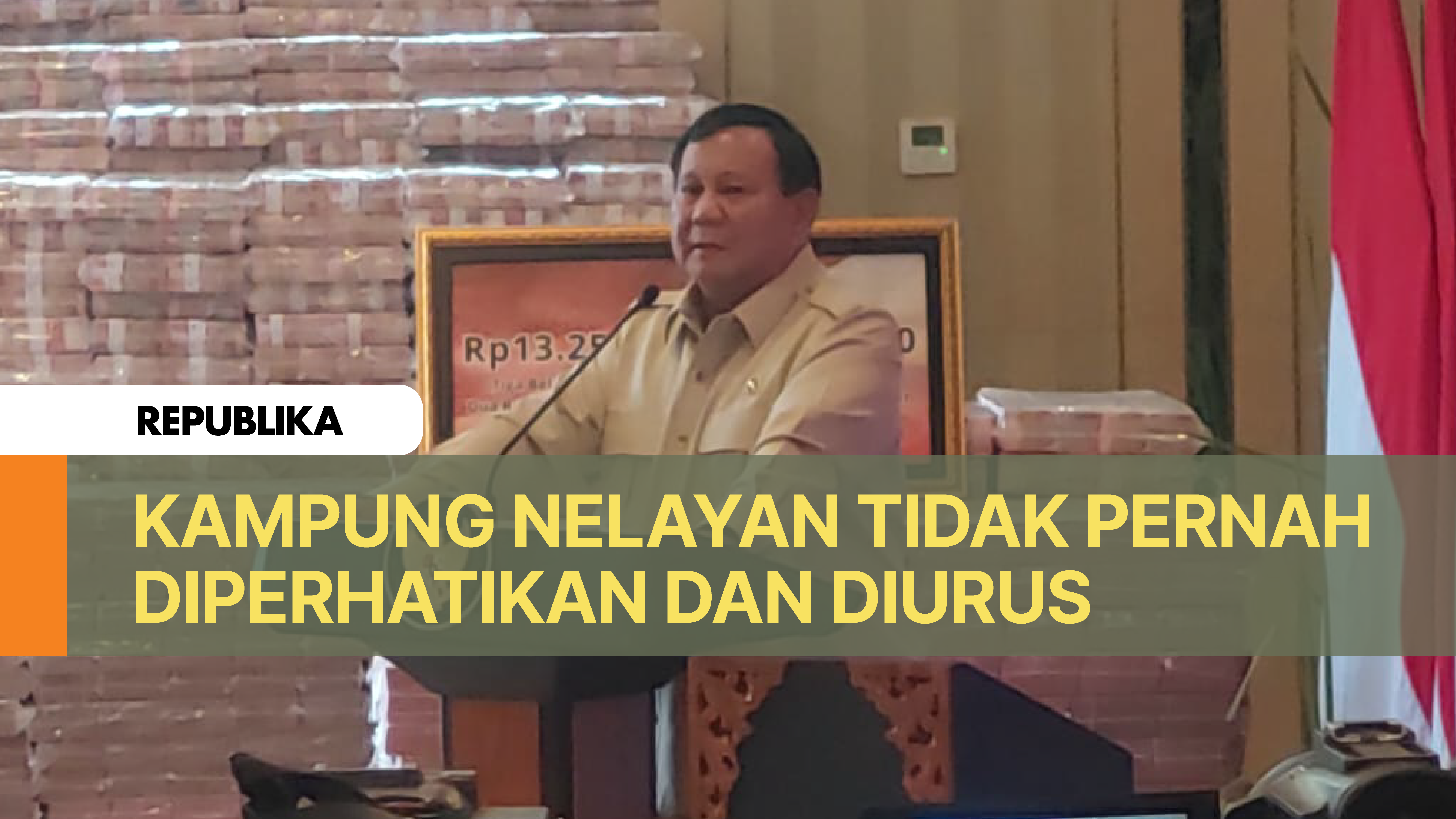 Satu Tahun Memimpin, Prabowo Soroti Kampung Nelayan yang Tidak Pernah Diperhatikan