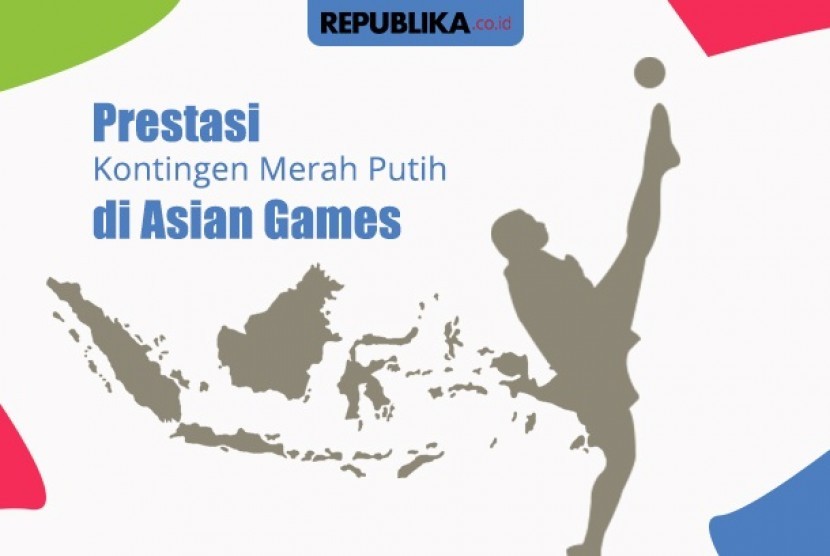 Prestasi tertinggi Indonesia di Asian Games.