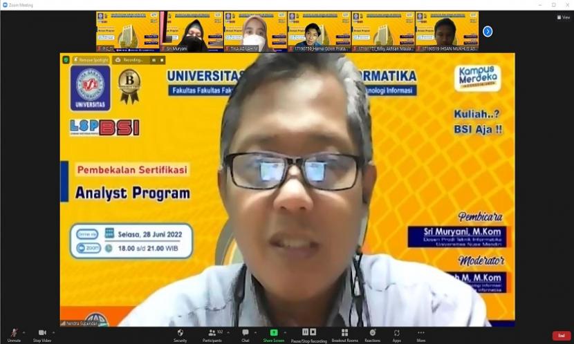 Program Studi (Prodi) Teknologi Informasi, Universitas Bina Sarana Informatika (Universitas BSI) sukses menyelenggarakan pembekalan uji profesi program analis. Kegiatan yang digelar secara daring, via Zoom, pada Selasa (28/6/2022).