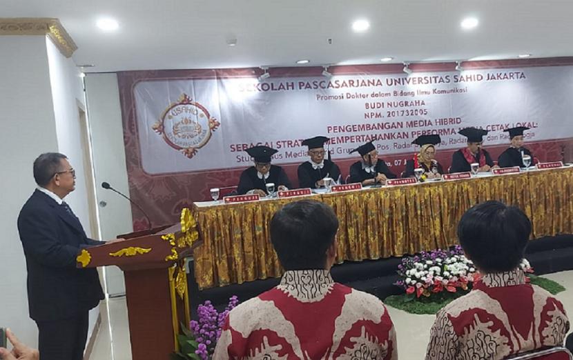 Promosi Doktor Budi Nugraha dalam Bidang Ilmu Komunikasi Sekolah Pascasarjana Universitas Sahid Jakarta, Rabu (7/6/2023).