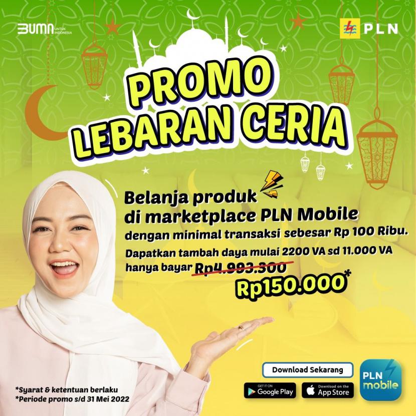 PT PLN (Persero) berkolaborasi dengan anak usahanya PT Indonesia Comnets Plus (ICON+) menghadirkan Promo “Lebaran Ceria” bagi pelanggan yang ingin mendapatkan layanan listrik andal selama bulan Ramadan dengan bertransaksi melalui fitur baru Marketplace di PLN Mobile.