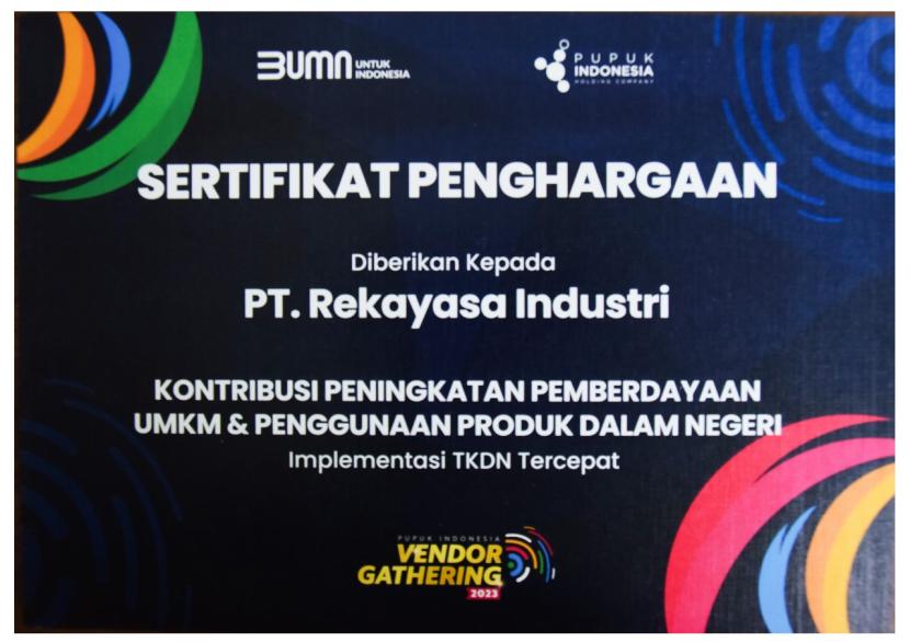  PT Pupuk Indonesia (Persero) menilai Implementasi Tingkat Komponen Dalam Negeri (TKDN) PT Rekayasa Industri (Rekind) tercepat dibandingkan Anak-Anak Perusahaan (Anper) lainnya.