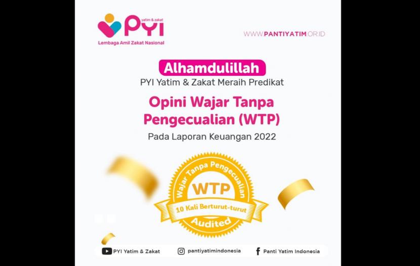 PYI Yatim dan Zakat raih WTP atas laporan keuangan 2022