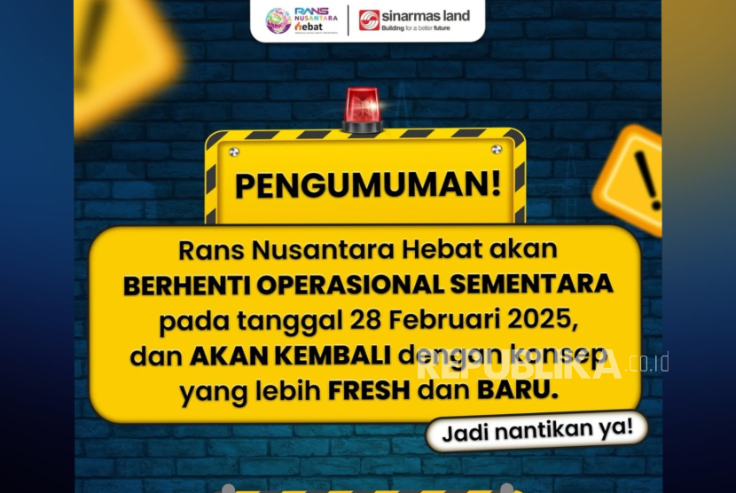 Rans Nusantara Hebat tutup sementara.