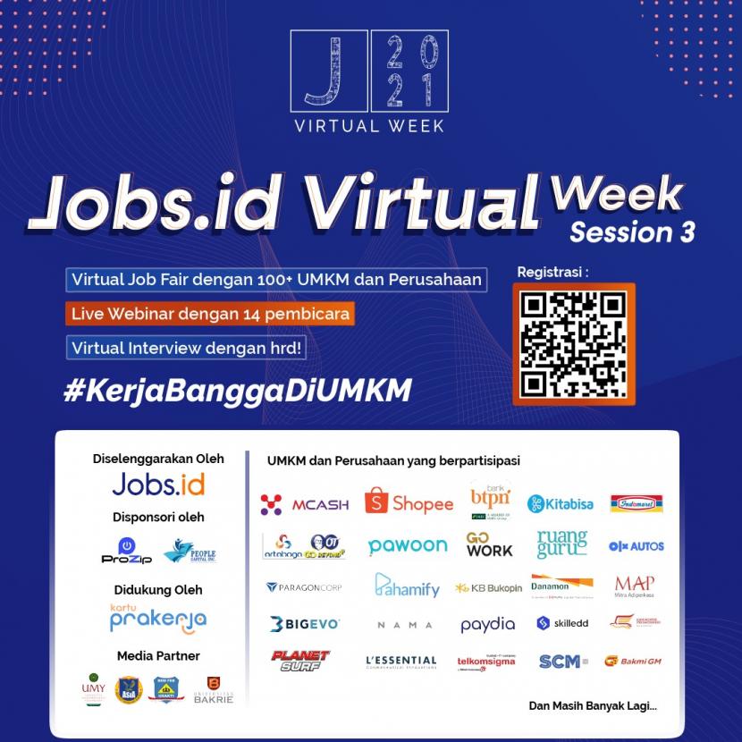 Ratusan peluang karier ditawarkan lebih dari 100 perusahaan lintas sektor. Tawaran lowongan kerja itu digelar di Jobs.id Virtual Week Session 3 