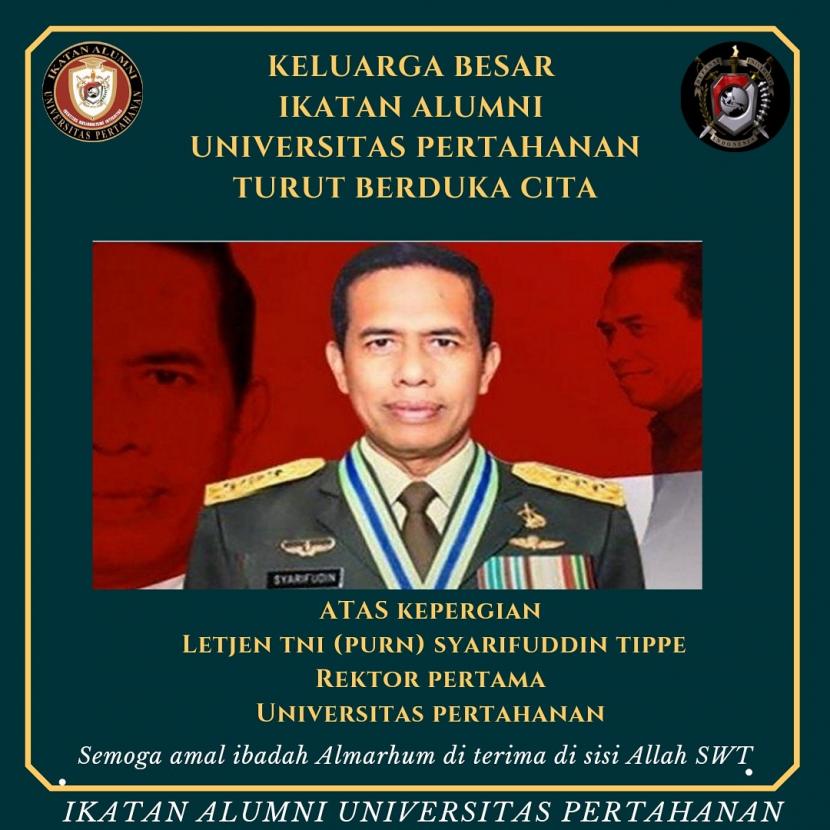 Rektor Universitas Pertahanan (Unhan) periode 2009-2012, Letnan Jenderal (Letjen) Purn Syarifuddin Tippe.