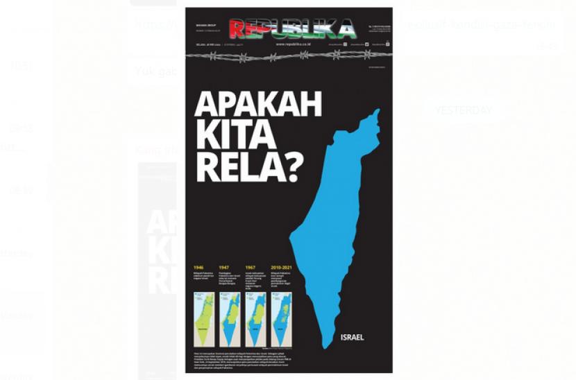 Republika konsisten memberitakan isu Palestina dengan porsi yang luar biasa besar.