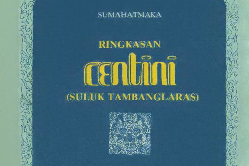 Ringkasan Centini (Suluk Tambanglaras).