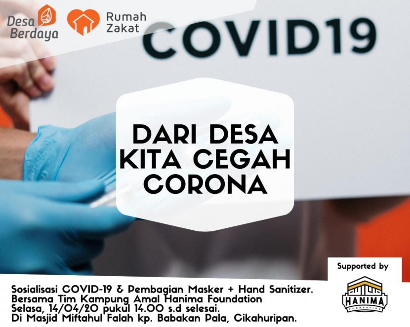 Rumah Zakat dan Hanima Foundation sosialisasikan bahaya corona kepada warga desa berdaya.